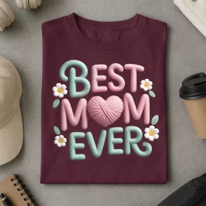 Best Mom Ever