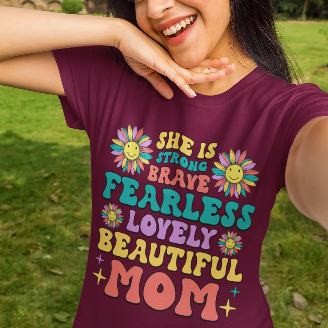Fearless Lovely Beautiful Mom - Image 3