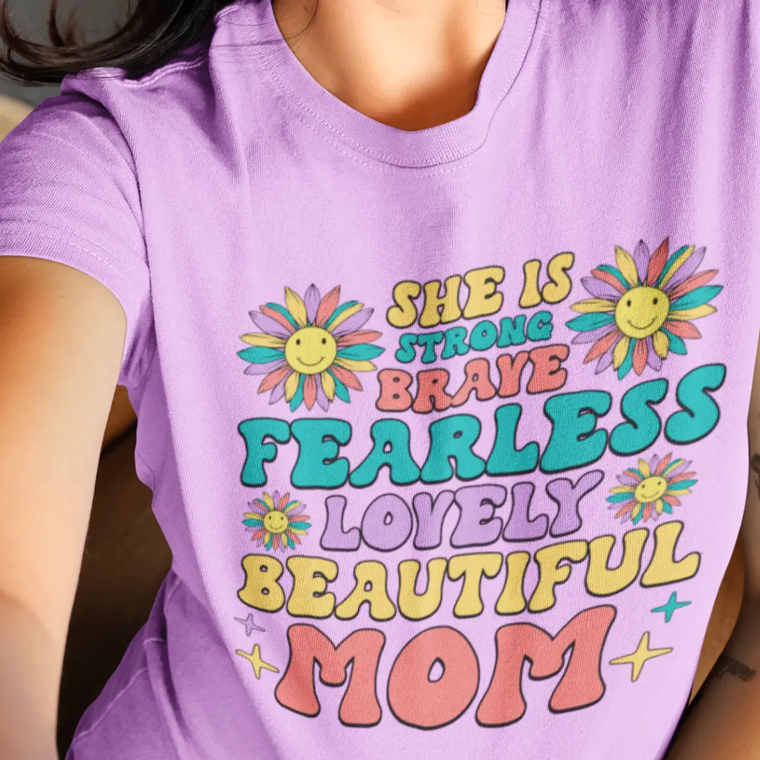 Fearless Lovely Beautiful Mom - Image 4
