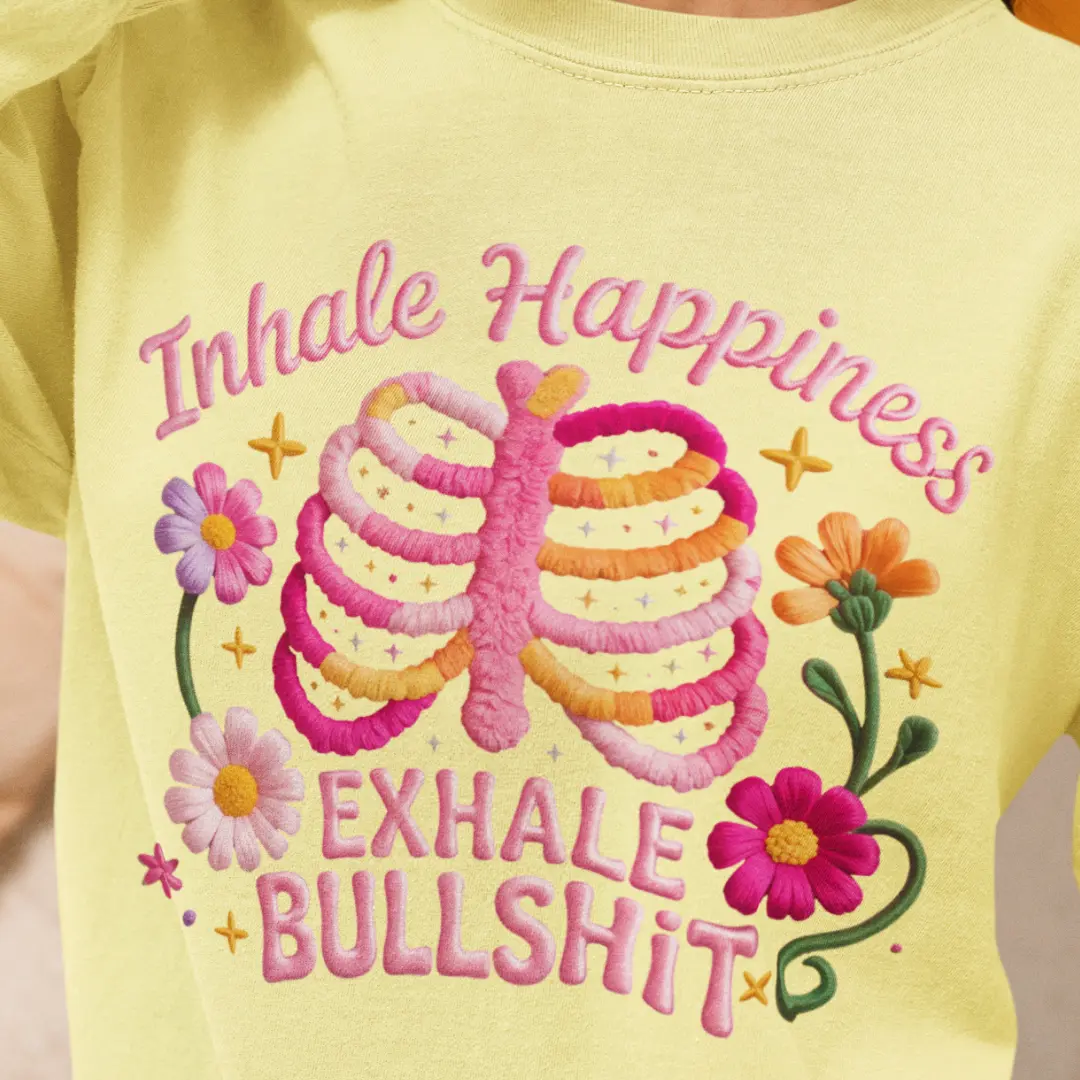 Inhale Happiness, Exhale Bullshit - Image 3