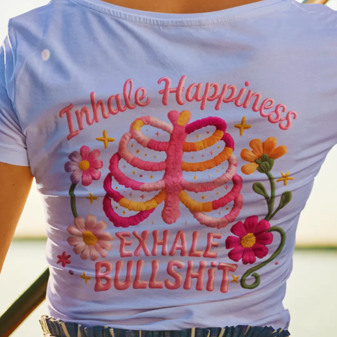Inhale Happiness, Exhale Bullshit - Image 4