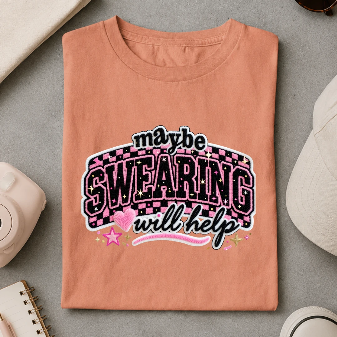Maybe Swearing Will Help